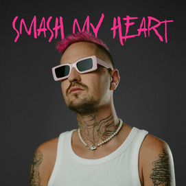 SMASH MY HEART